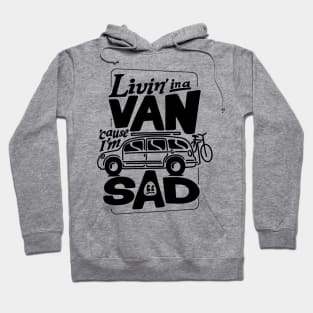 Sad Van Hoodie